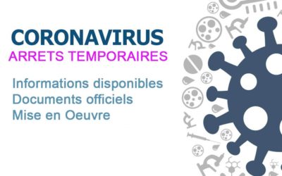 ARRETS TEMPORAIRES (COVID 19)
